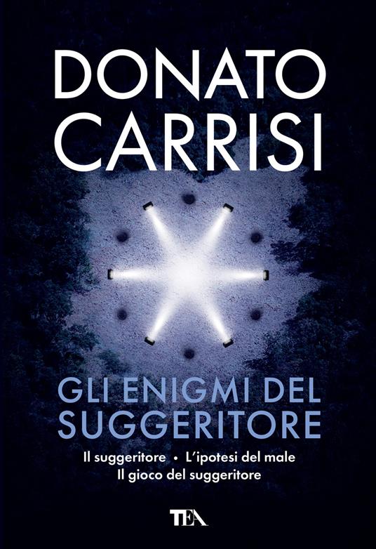 GLI ENIGMI DEL SUGGERITORE Il suggeritore-L'ipotesi del male-Il gioco del suggeritore