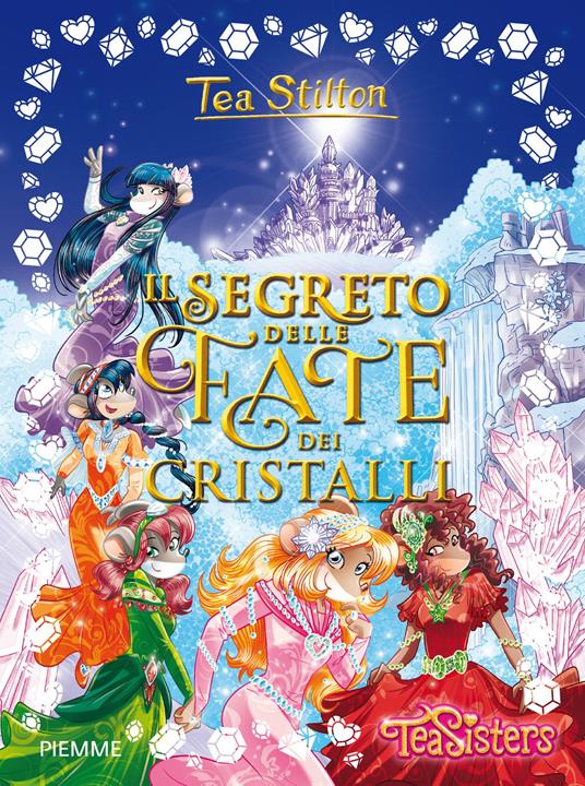IL SEGRETO DELLE FATE DEI CRISTALLI