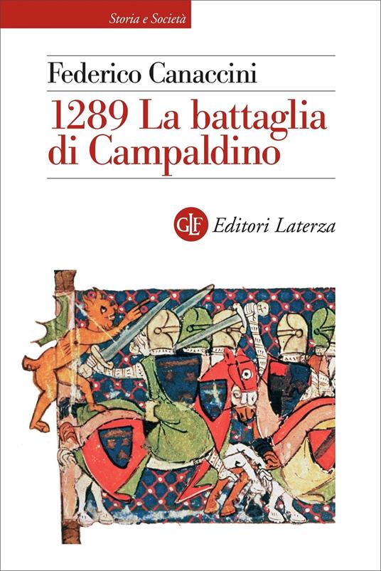 1289 LA BATTAGLIA DI CAMPALDINO