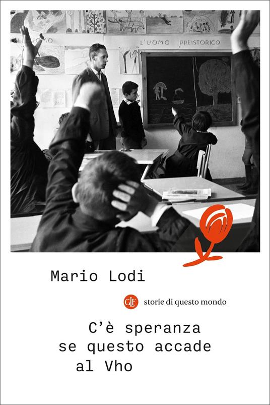 C'È SPERANZA SE QUESTO ACCADE A VHO