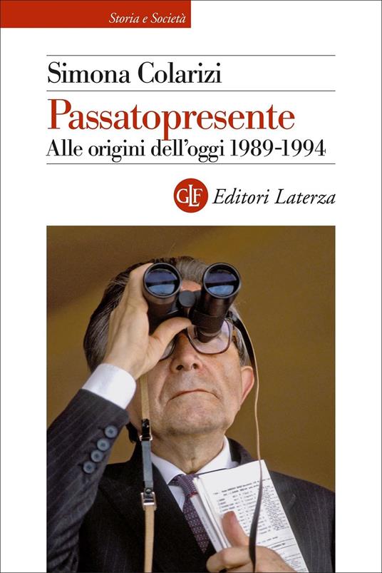 PASSATOPRESENTE All'origigine dell'oggi 1989-19993