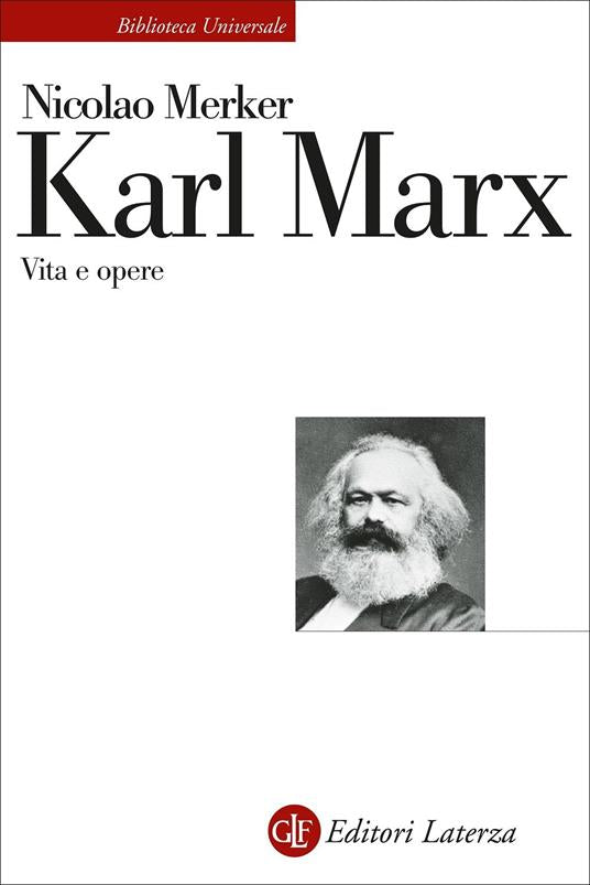 KARL MARX VITA E OPERE