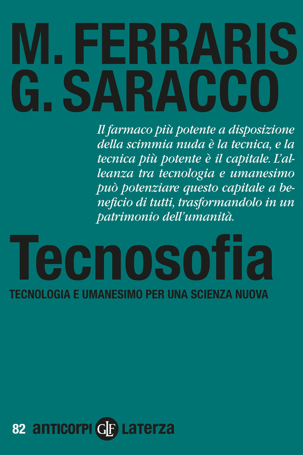 TECNOSOFIA Tecnologie e umanesimo per una scienza nuova