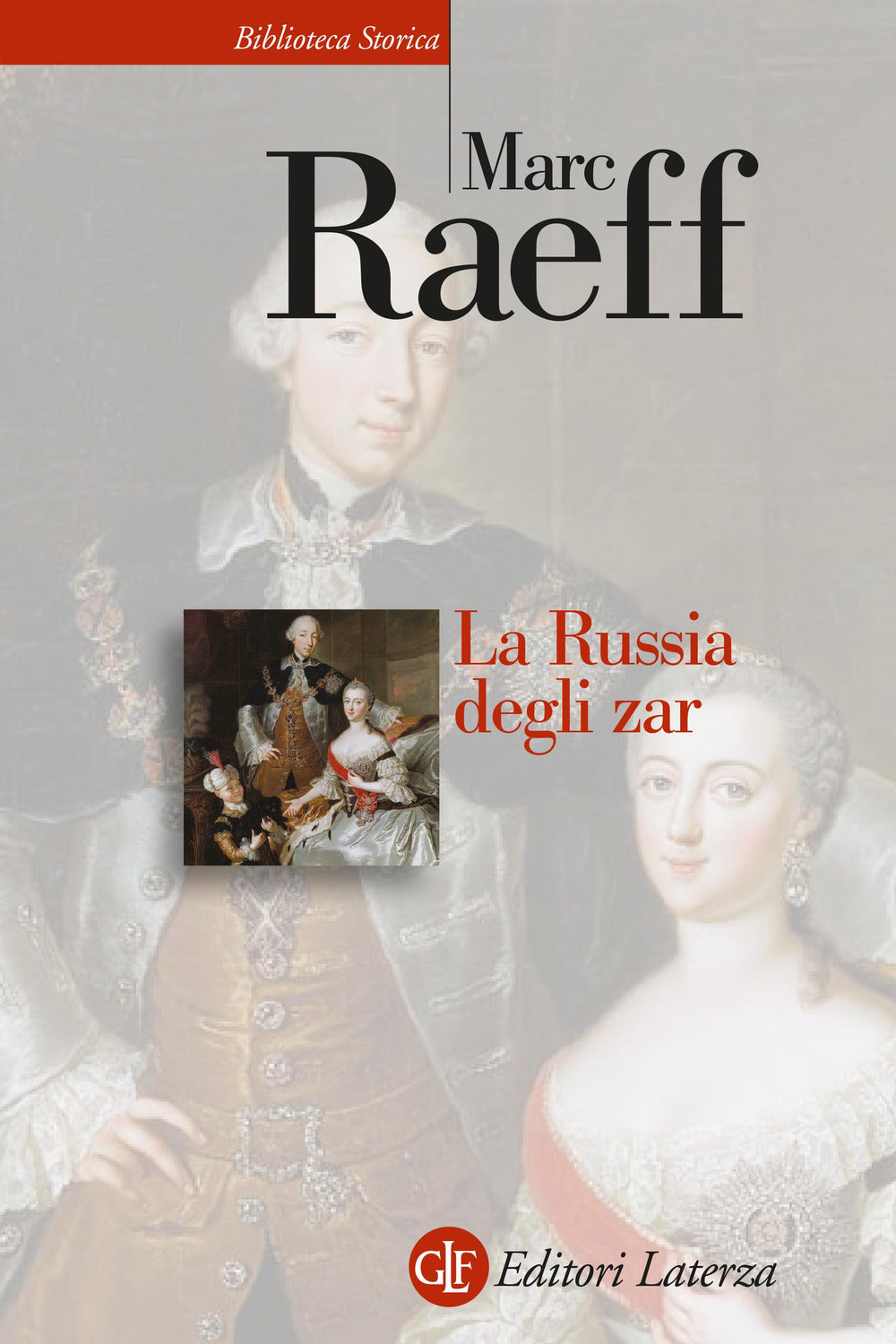 LA RUSSIA DEGLI ZAR