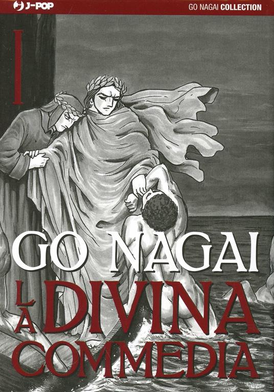 LA DIVINA COMMEDIA Vol. 1: Inferno. Parte I
