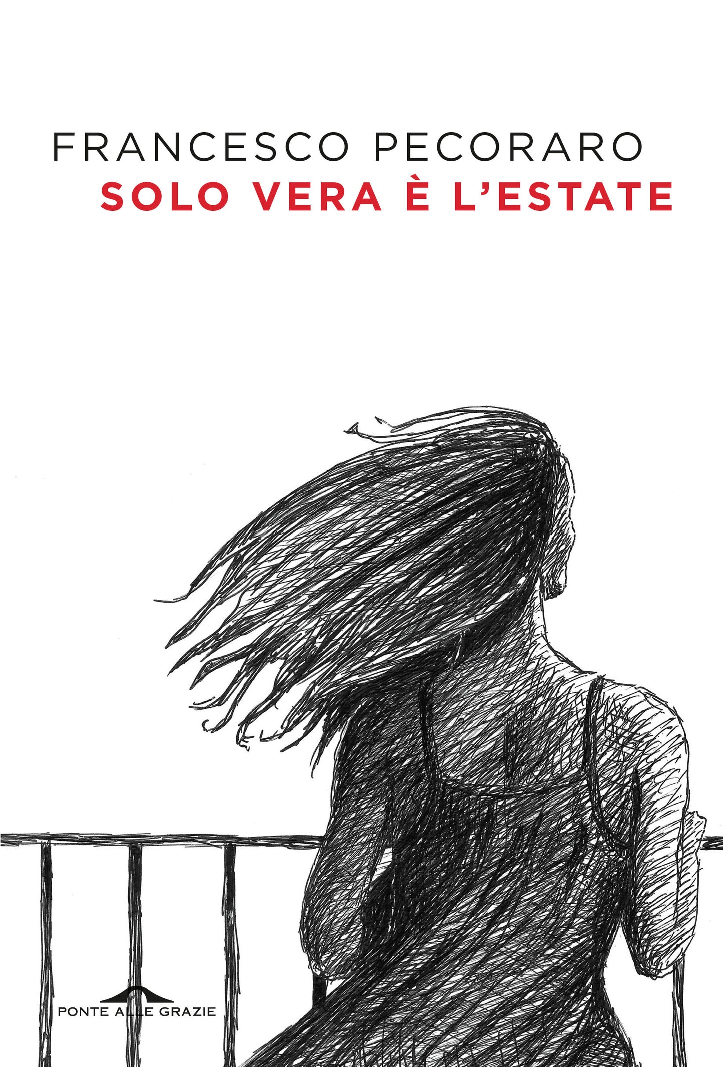 SOLO VERA E' L'ESTATE