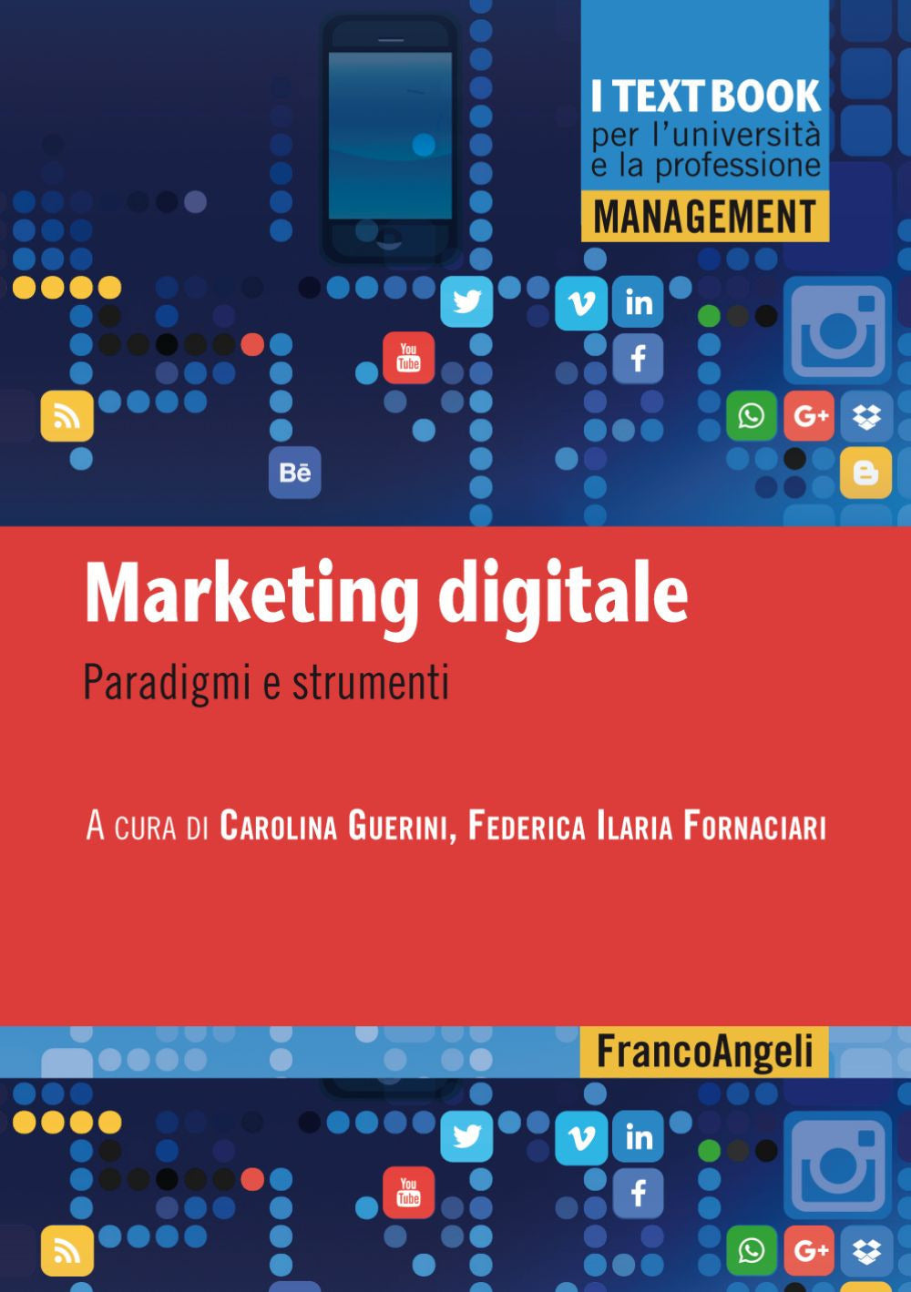 MARKETING DIGITALE Paradigmi e strumenti