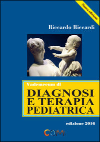 VADEMECUM DI DIAGNOSI E TERAPIA PEDIATRICA