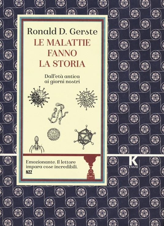 LE MALATTIE FANNO LA STORIA Dell'età antica ai giorni nostri