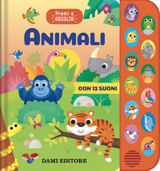 ANIMALI Premi e ascolta
