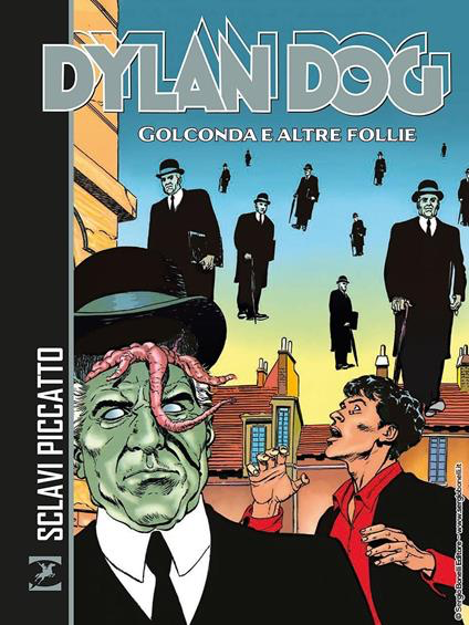 DYLAN DOG. GOLCONDA E ALTRE FOLLIE