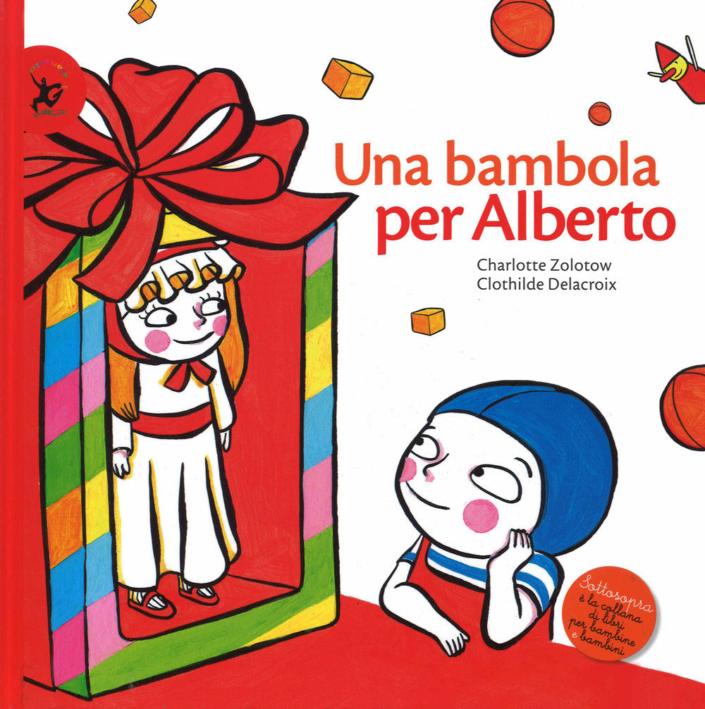 UNA BAMBOLA PER ALBERTO. Ediz. Illustrata.