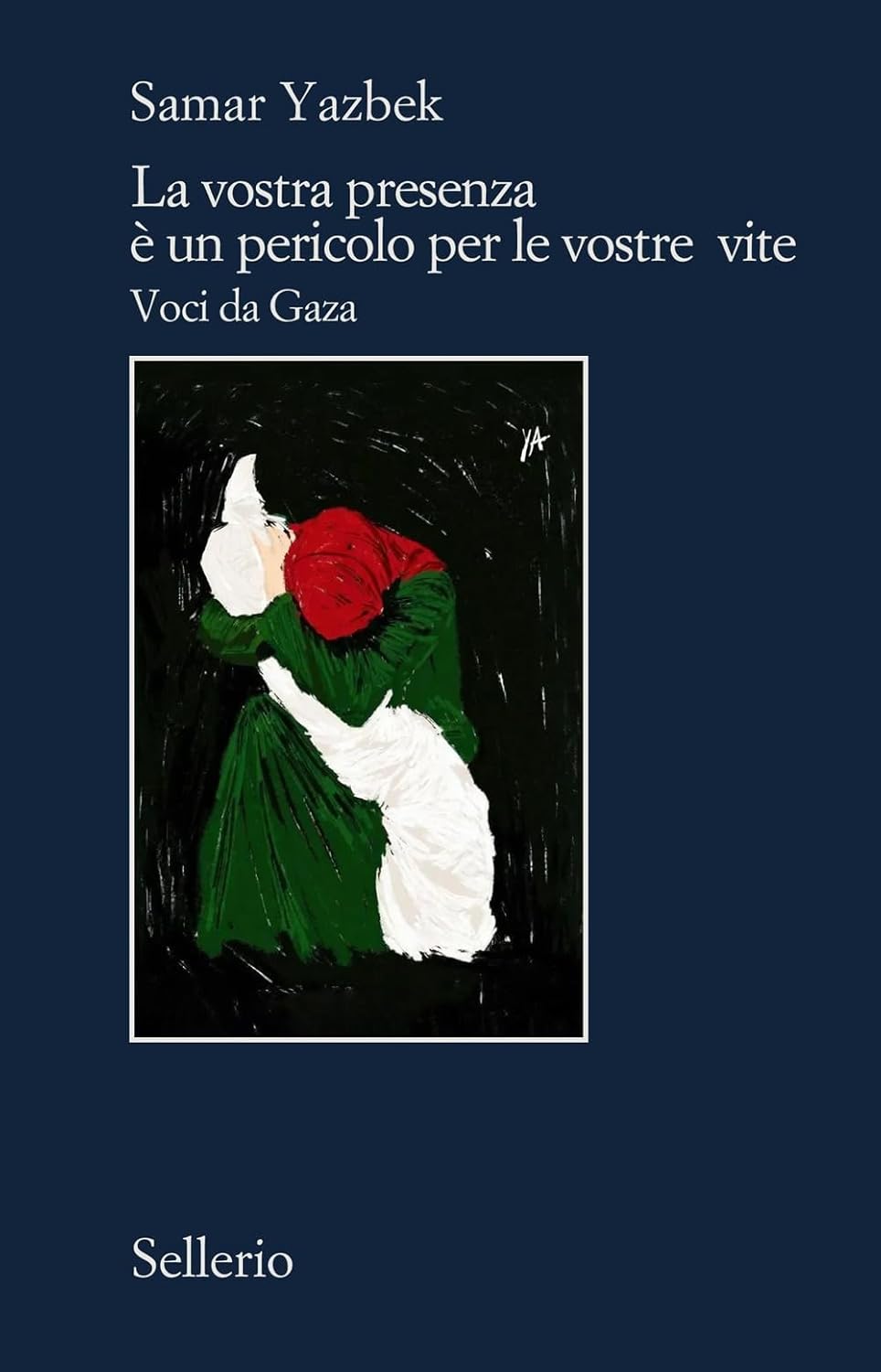 La vostra presenza è un pericolo per le vostre vite. Voci da Gaza