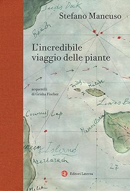 L'incredibile viaggio delle piante