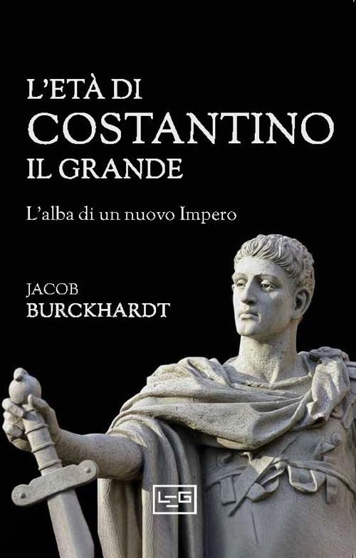 L'età di Costantino il Grande