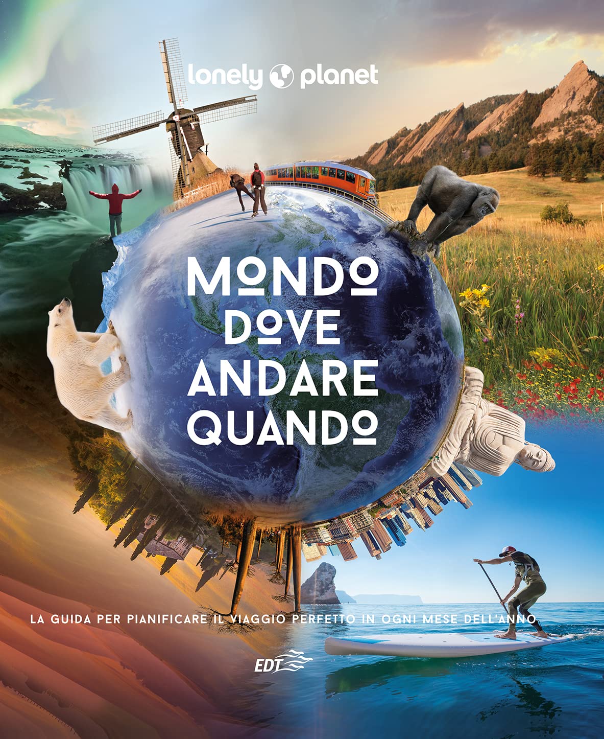 MONDO, DOVE ANDARE QUANDO