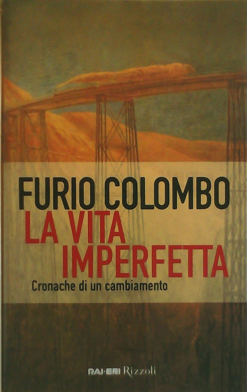 Vita imperfetta - cronache di un cambiamento