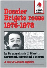 DOSSIER BRIGATE ROSSE 1976-1978