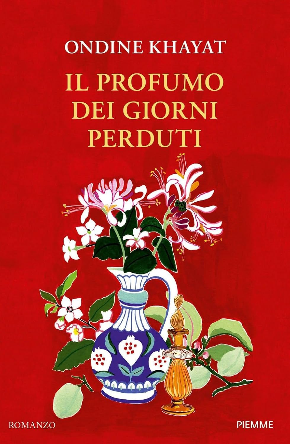 IL PROFUMO DEI GIORNI PERDUTI