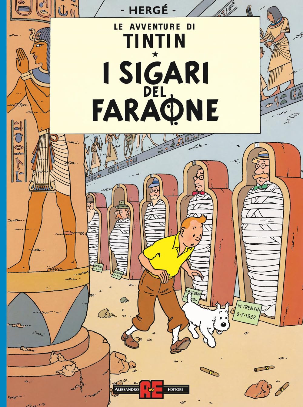 LE AVVENTURE DI TINTIN. I SIGARI DEL FARAONE