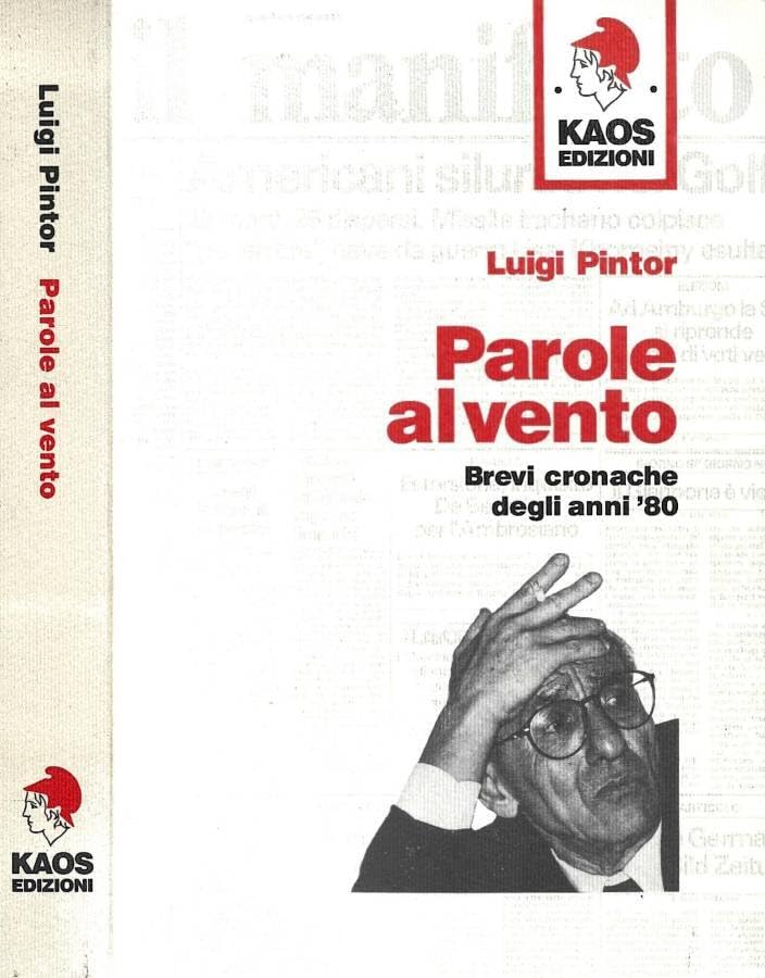 Parole al vento. Brevi cronache degli anni '80