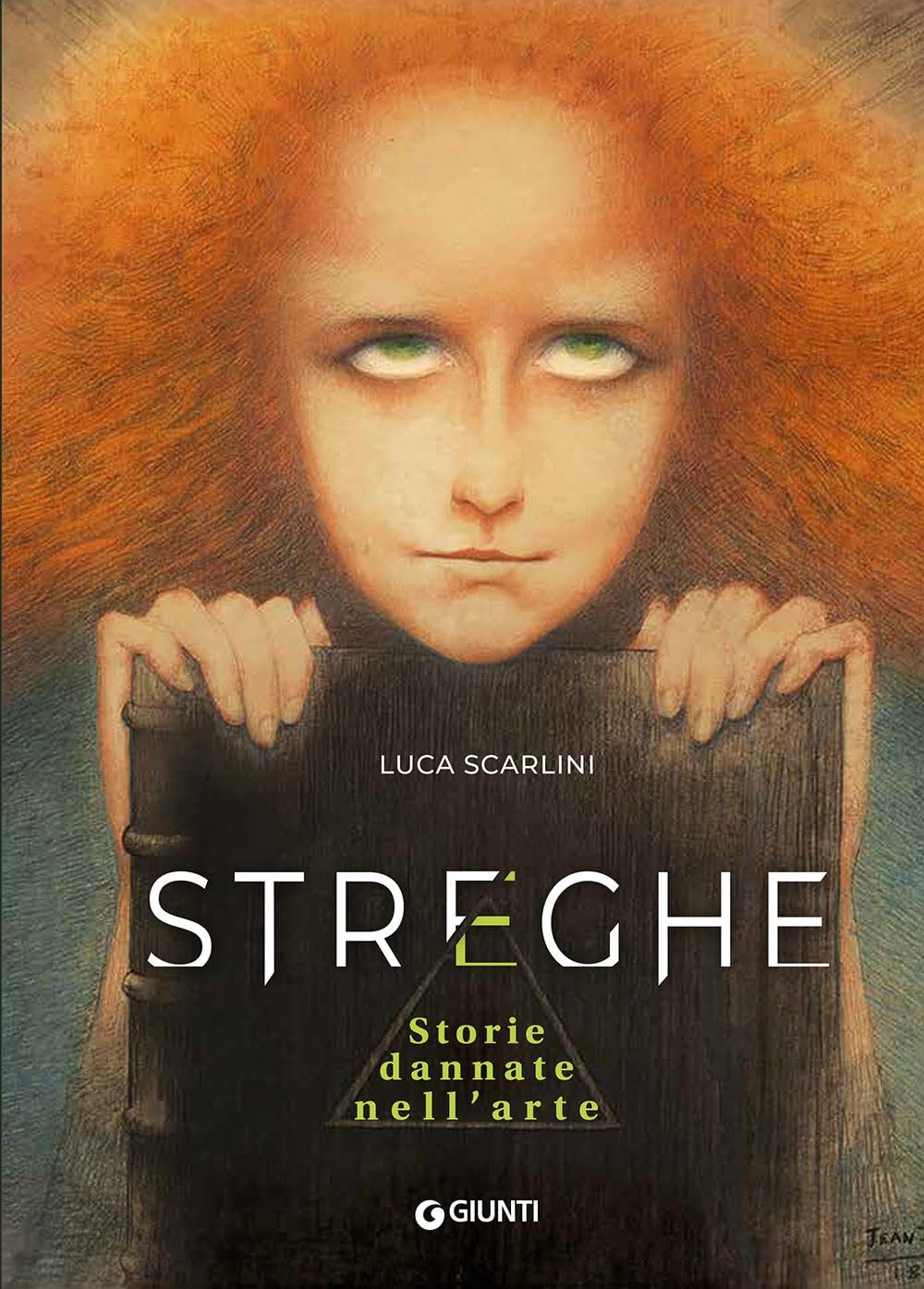 STREGHE. STORIE DANNATE NELL’ARTE