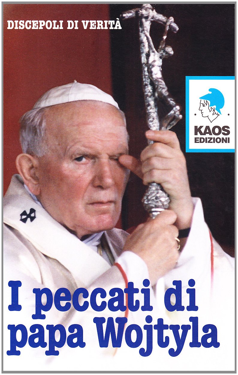 I peccati di papa Wojtyla