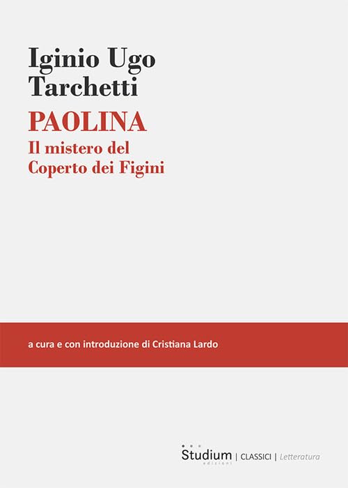PAOLINA. IL MISTERI DEL COPERTO DEI FIGINI
