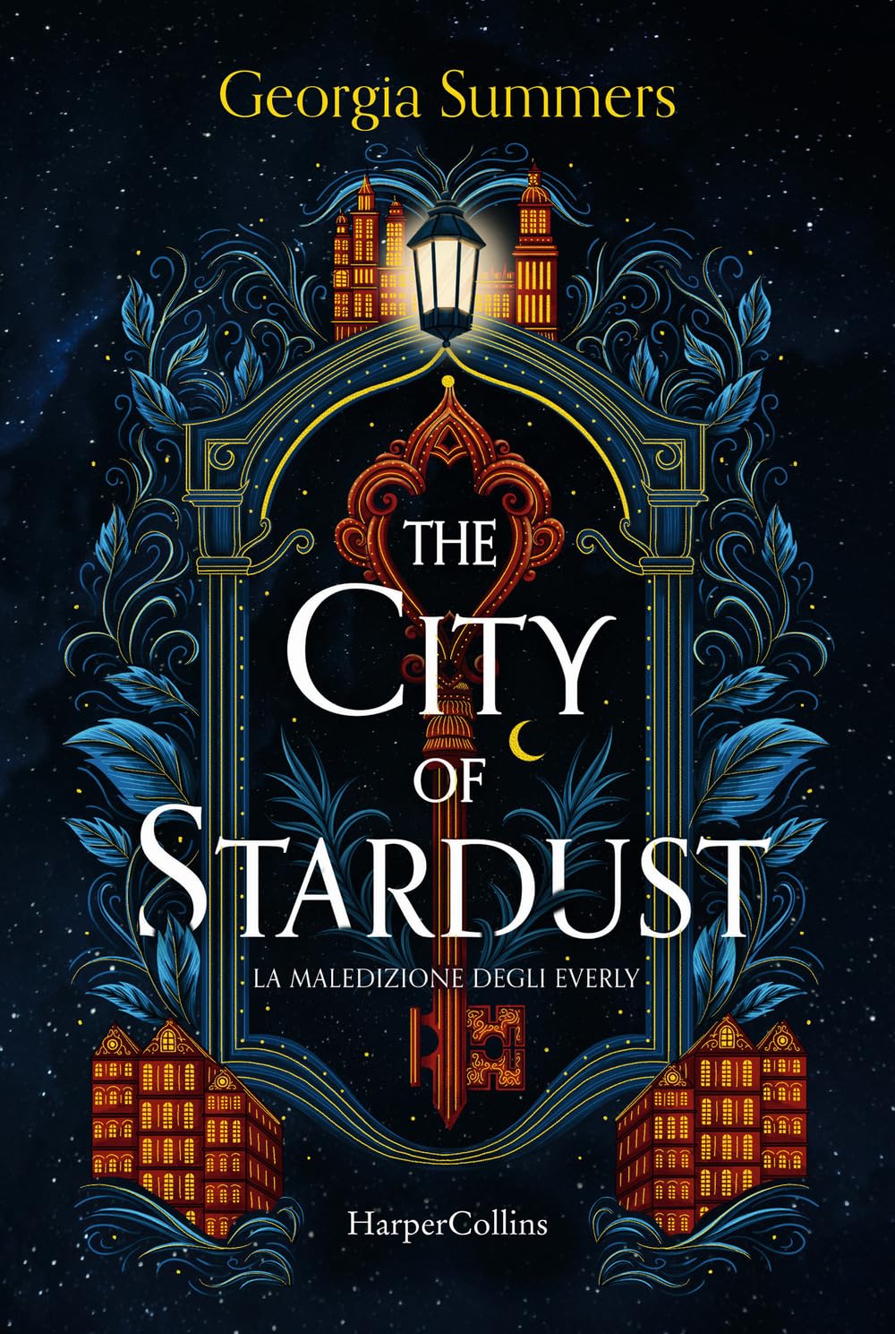 THE CITY OF STARDUST. LA MALEDIZIONE DEGLI EVERLY