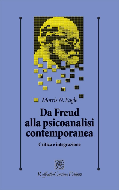 DA FREUD ALLA PSICOANALISI CONTEMPORANEA