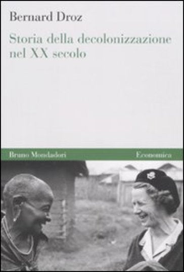 STORIA DELLA DECOLONIZZAZIONE NEL XX SECOLO