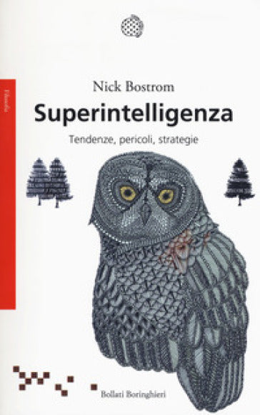 SUPERINTELLIGENZA Tendenze pericoli startegie