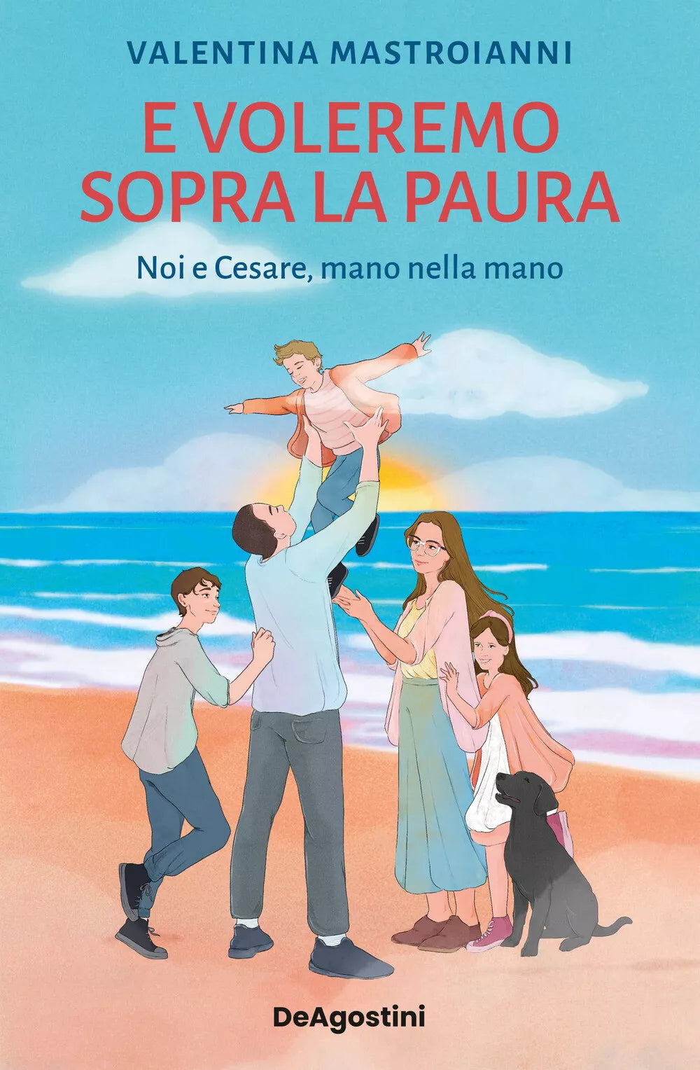 E VOLEREMO SOPRA LA PAURA Noi e Cesare, mano nella mano