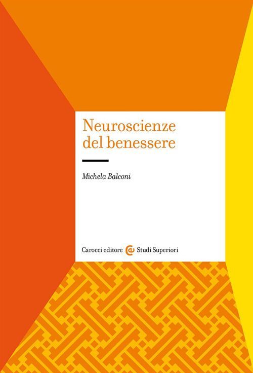 NEUROSCIENZE DEL BENESSERE