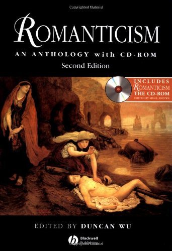 ROMANTICISM: An Anthology with CD-ROM