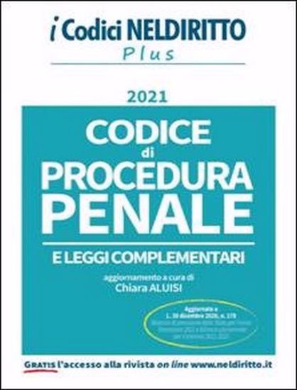 CODICE DI PROCEDURA PENALE 2021 Leggi complementari