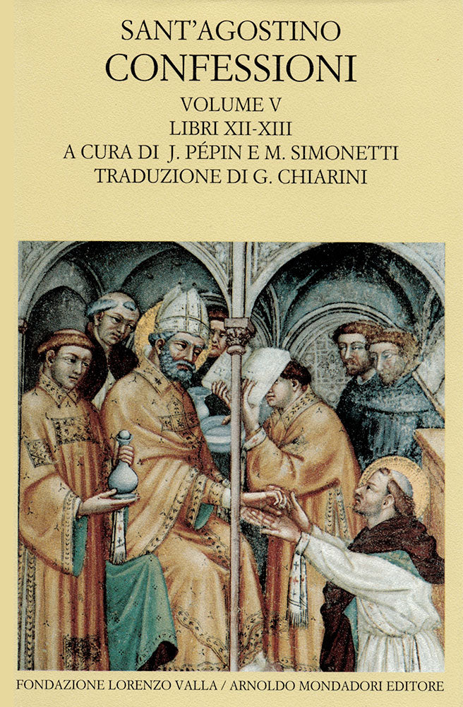 LE CONFESSIONI VOL. V LIBRI XII-XIII