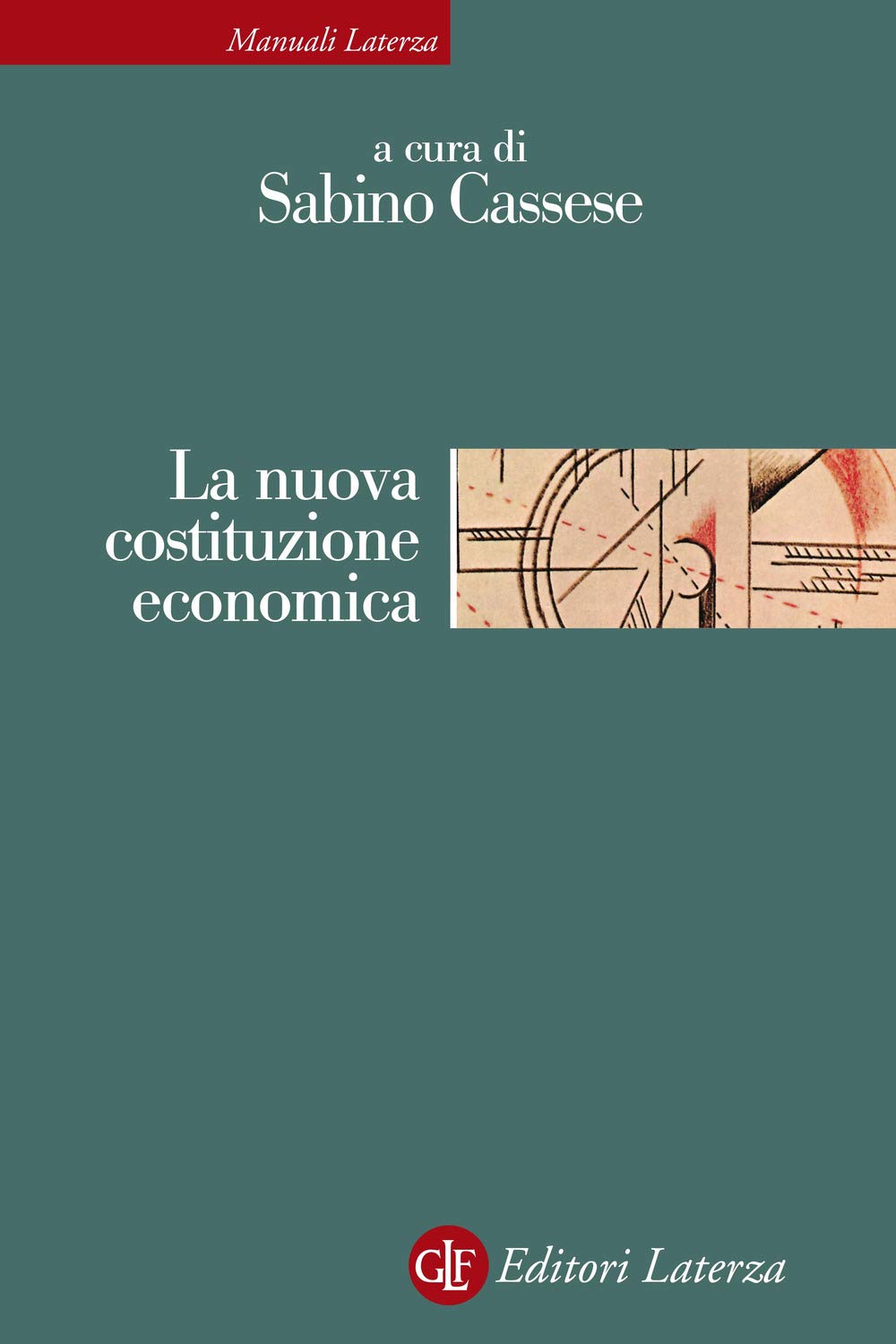 LA NUOVA CONSTITUZIONE ECONOMICA