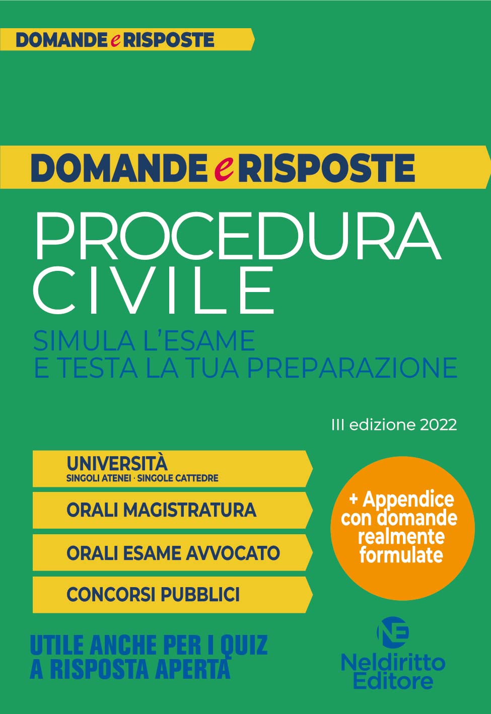 DOMANDE E RISPOSTE DI PROCEDURA CIVILE
