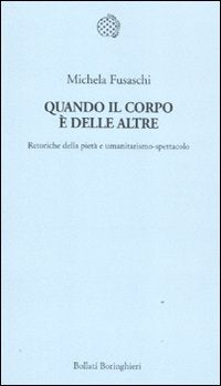 QUANDO IL CORPO È DELLE ALTRE