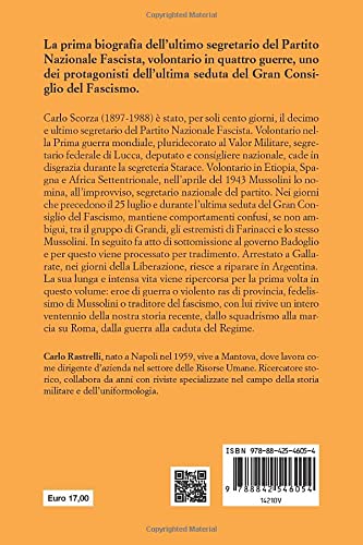 CARLO SCORZA. L'ULTIMO GERARCA