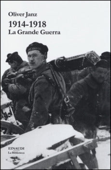 1914-1918 LA GRANDE GUERRA