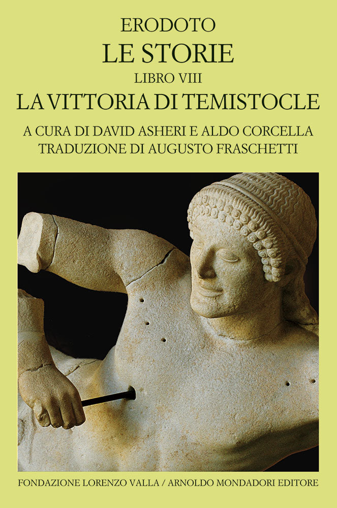 LE STORIE. LIBRO VIII LA VITTORIA DI TEMISTOCLE TESTO GRECO A FRONTE