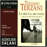 LA FINE È IL MIO INIZIO LETTO DA EDOARDO SIRAVO. AUDIOLIBRO. 12 CD AUDIO