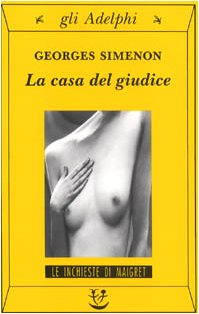 LA CASA DEL GIUDICE