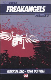 FREAKANGELS. VOL. 3