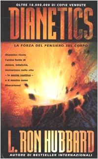 DIANETICS. LA FORZA DEL PENSIERO SUL CORPO