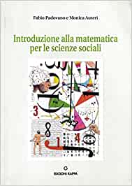 INTRODUZIONE ALLA MATEMATICA PER LE SCIENZE SOCIALI