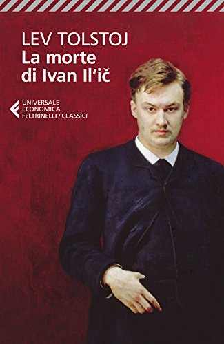 LA MORTE DI IVAN IL'IC