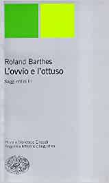 L'OVVIO E L'OTTUSO